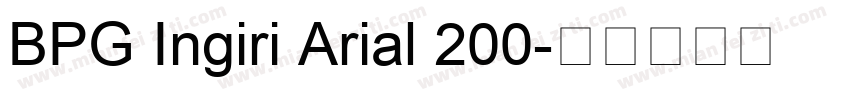 BPG Ingiri Arial 200字体转换